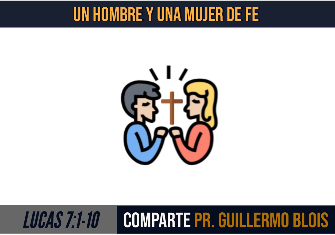 Un hombre y una mujer de fe