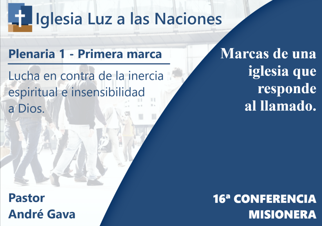 Lucha en contra la inercia espiritual e insensibilidad a Dios